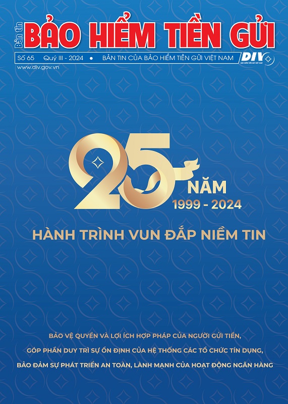 Bản tin Bảo hiểm tiền gửi số 65 Quý III năm 2024