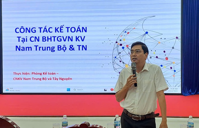 Chi nhánh BHTGVN khu vực Nam Trung Bộ và Tây Nguyên:Tập huấn nội bộ các nội dung về công tác kế toán