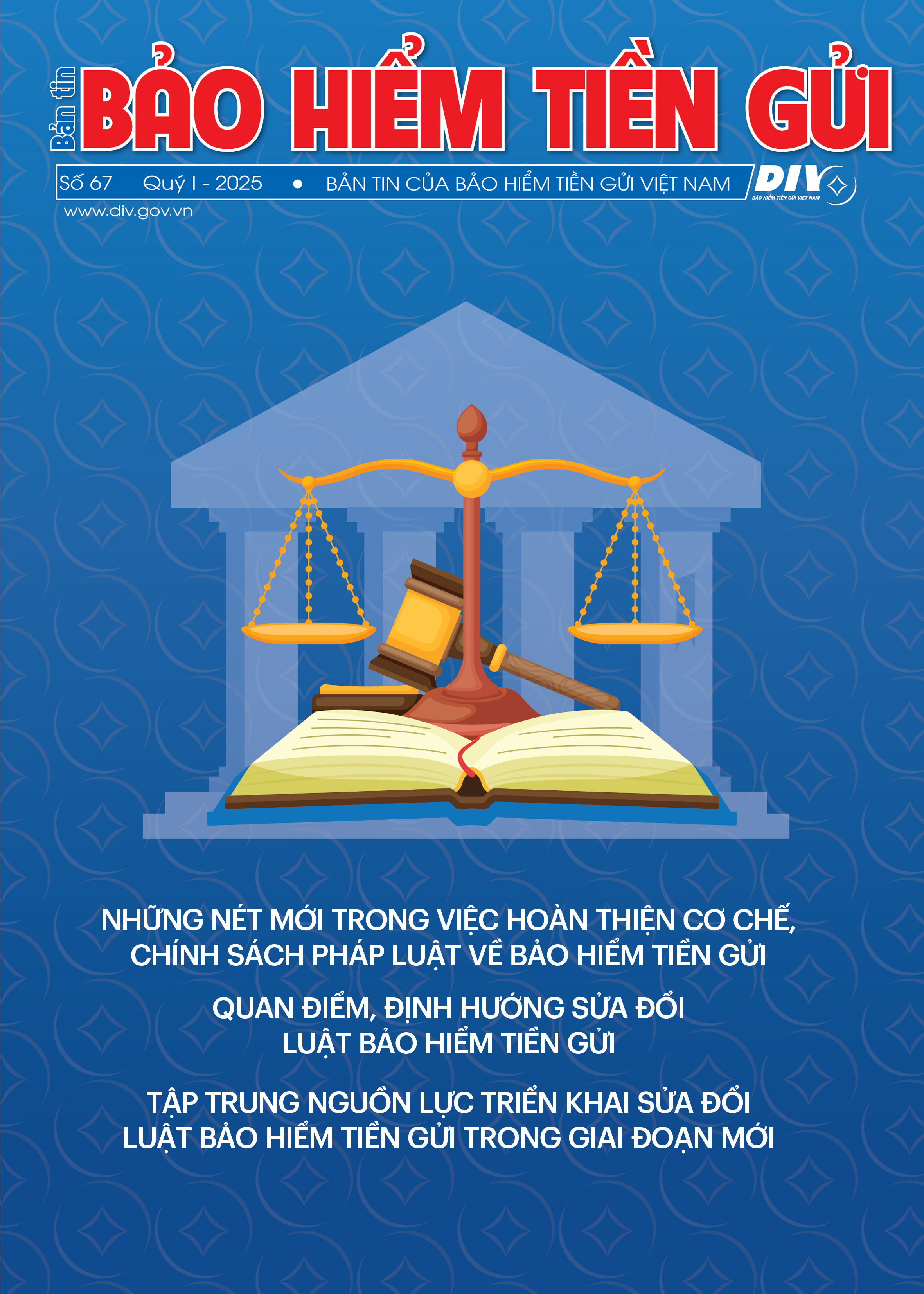 Bản tin Bảo hiểm tiền gửi số 67 Quý I năm 2025