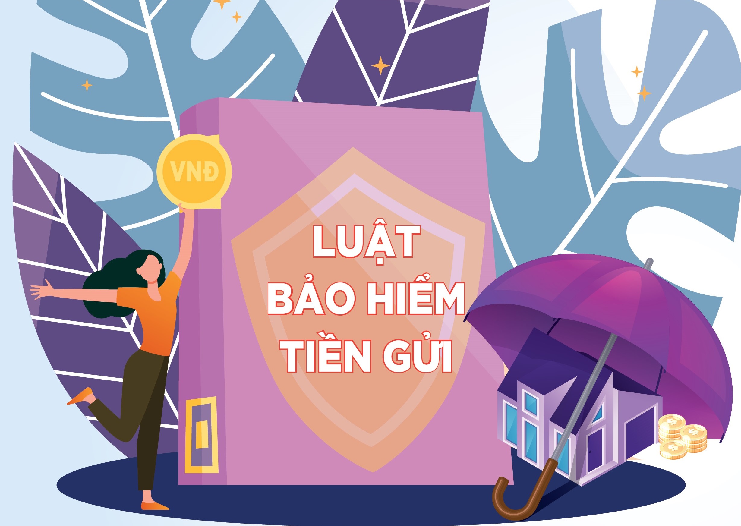 Nỗ lực đưa Luật Bảo hiểm tiền gửi năm 2025 vào cuộc sống